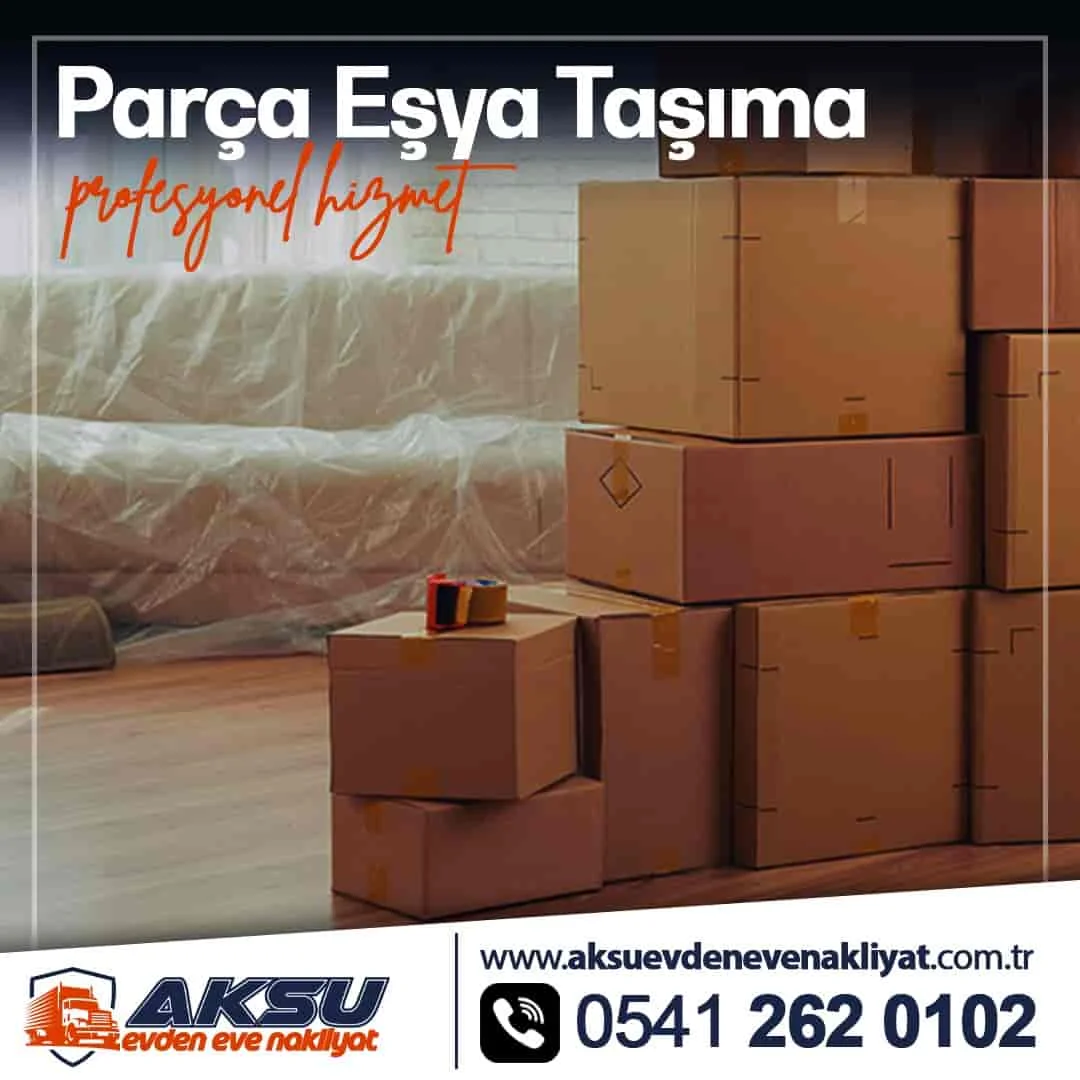 ANKARA PARÇA EŞYA NAKLİYAT